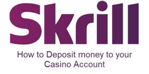 skrill casino deposit